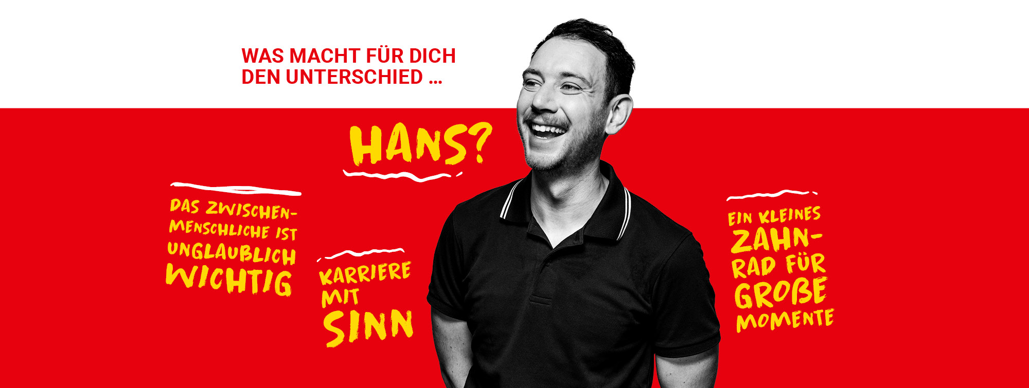 Ein Mann in Polo T-Shirt steht vor einem roten Hintergrund. Was macht für dich den Unterschied, Hans? Das Zwischenmenschliche ist unglaublich wichtig, Karriere mit Sinn, ein kleines Zahnrad für große Momente.