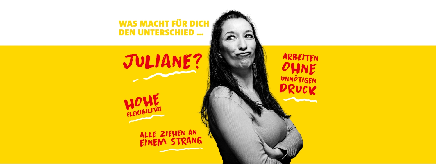 Eine Frau steht mir verschränkten Armen und Schnute vor einem gelben Hintergrund. Was Macht für dich den Unterschied, Juliane? Hohe Flexibilität, alle ziehen an einem Strang,  Arbeiten ohne unnötigen Druck.
